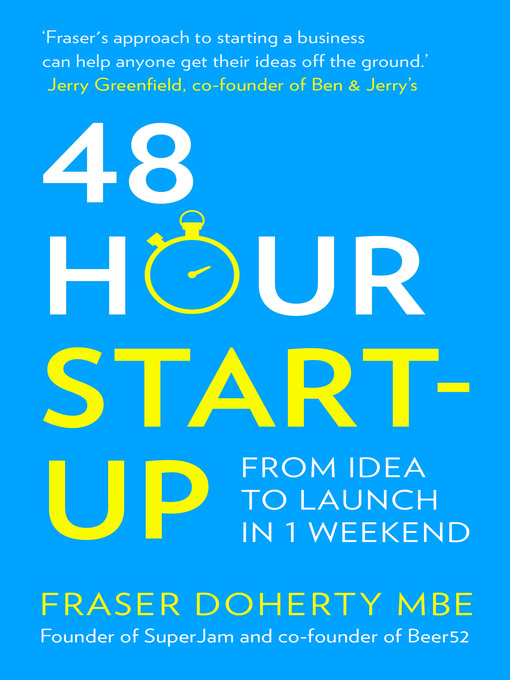 Title details for 48-Hour Start-up by Fraser Doherty MBE - Available